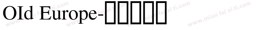 OId Europe字体转换